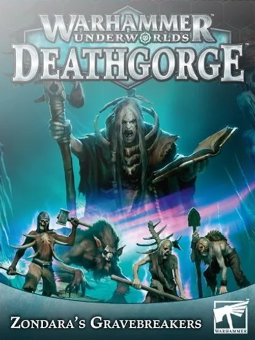 Warhammer Underworlds: Deathgorge – Zondara's Gravebreakers