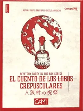 MISTERY PARTY: El Cuento De Los Lobos Crepusculares