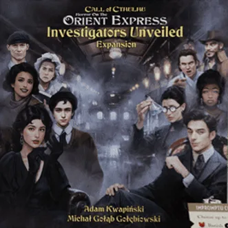 Horror on the Orient Express: The Board Game – Investigators Unveiled Expansion