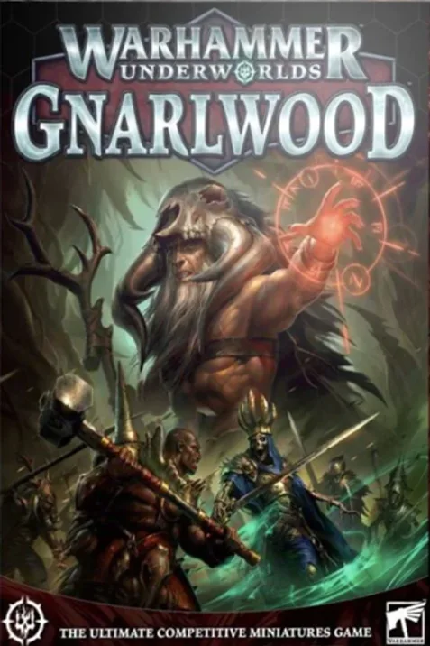 Warhammer Underworlds: Gnarlwood