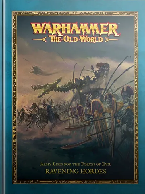 Warhammer: The Old World – Ravening Hordes