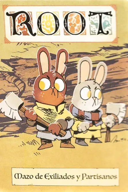 Root: Mazo de Exiliados y Partisanos