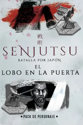 Senjutsu: El Lobo en la Puerta