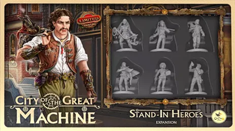 City of the Great Machine: Stand-In Heroes