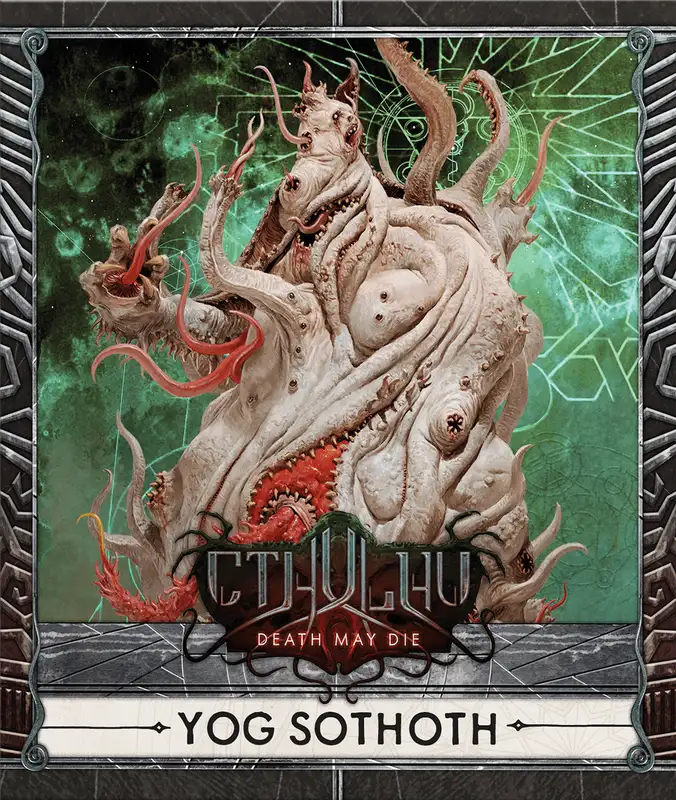 Cthulhu: Death May Die – Yog–Sothoth