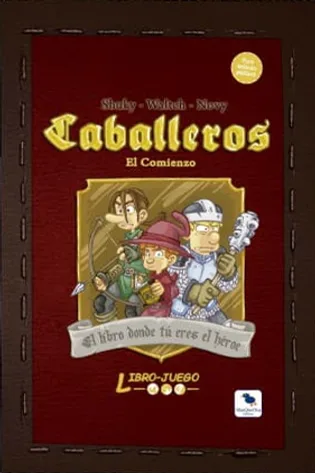 Caballeros: El comienzo (Libro 1)