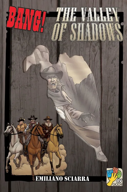 BANG! The Valley of Shadows